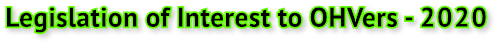 Legislation of Interest to OHVers - 2020 Legislation of Interest to OHVers - 2020